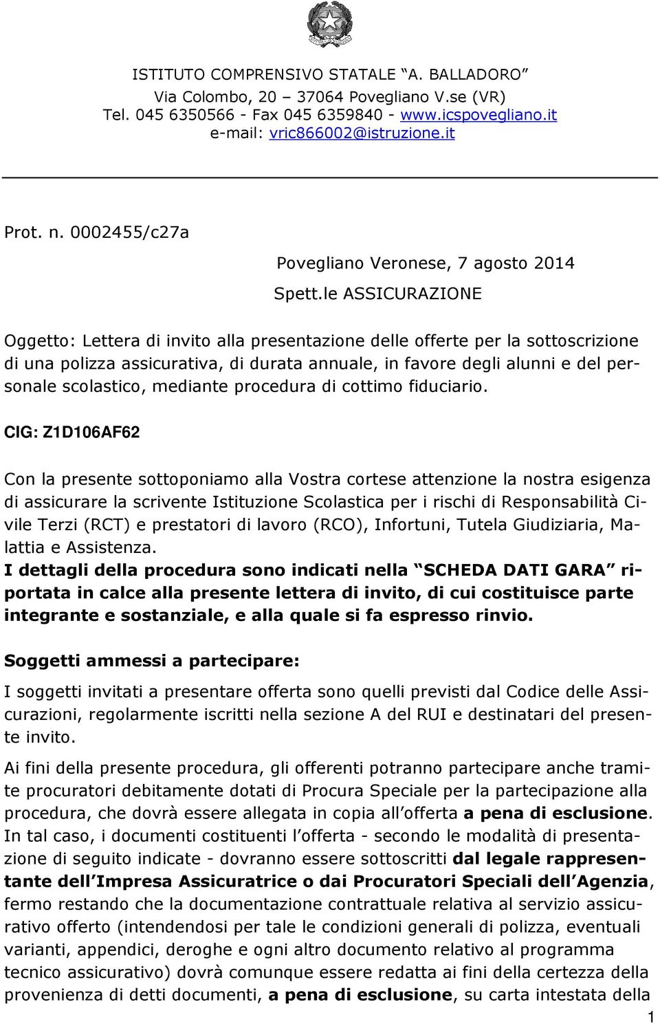 mediante procedura di cottimo fiduciario.