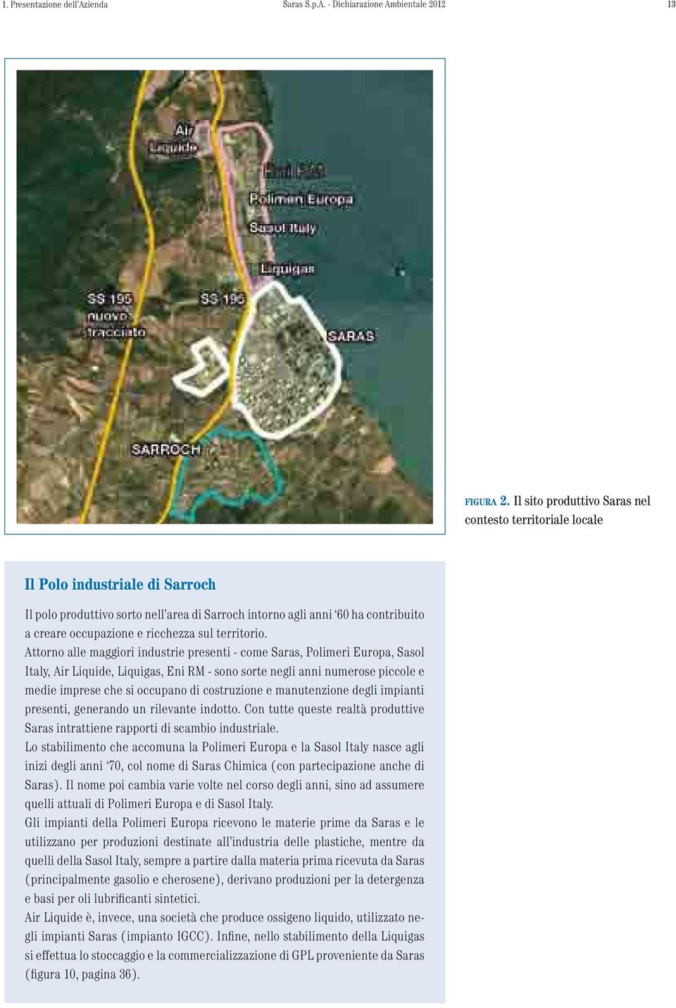 ricchezza sul territorio.