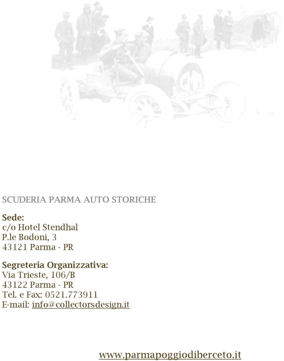 Via Trieste, 106/B 43122 Parma - PR Tel. e Fax: 0521.