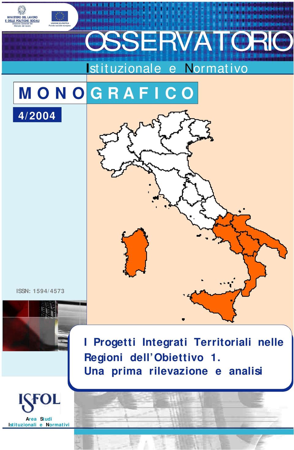 1594/4573 I Progetti Integrati Territoriali nelle Regioni dell Obiettivo 1.