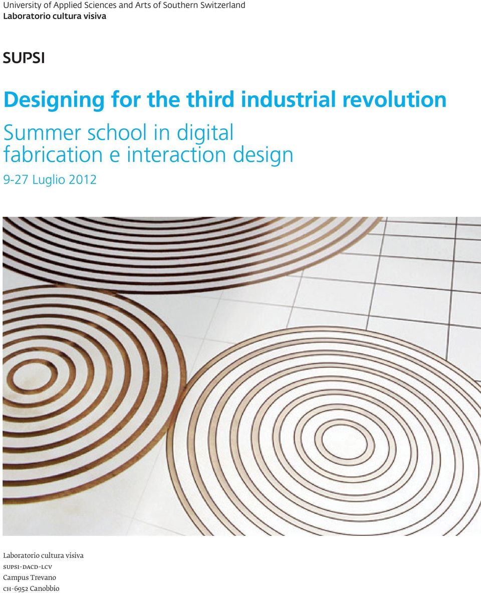 revolution Summer school in digital fabrication e interaction design
