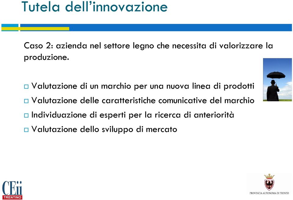 Valutazione di un marchio per una nuova linea di prodotti Valutazione delle