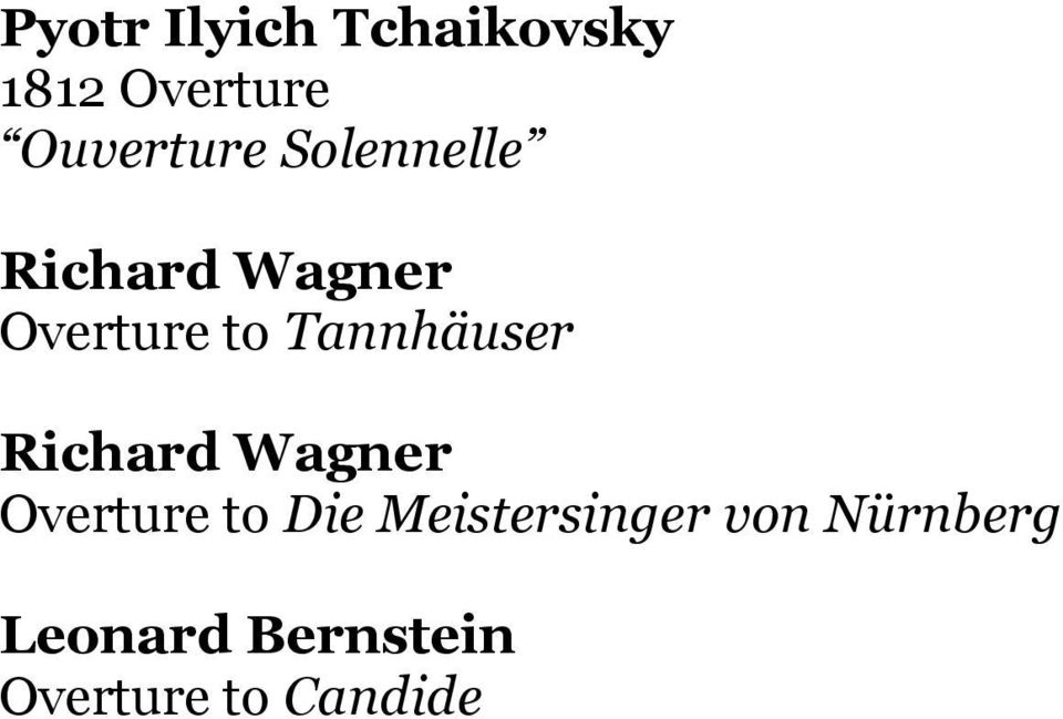 Richard Wagner Overture to Die Meistersinger von