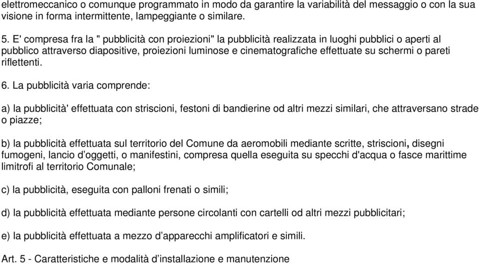 pareti riflettenti. 6.