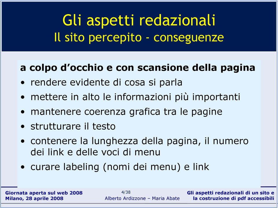 importanti mantenere coerenza grafica tra le pagine strutturare il testo contenere la