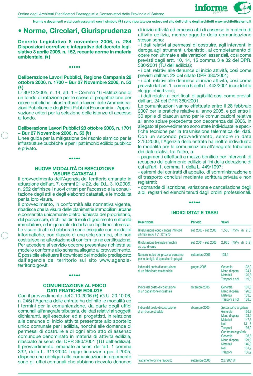 1 Comma 16 «Istituzione di un fondo di rotazione per le spese di progettazione per opere pubbliche infrastrutturali a favore delle Amministrazioni Pubbliche e degli Enti Pubblici Economici» -