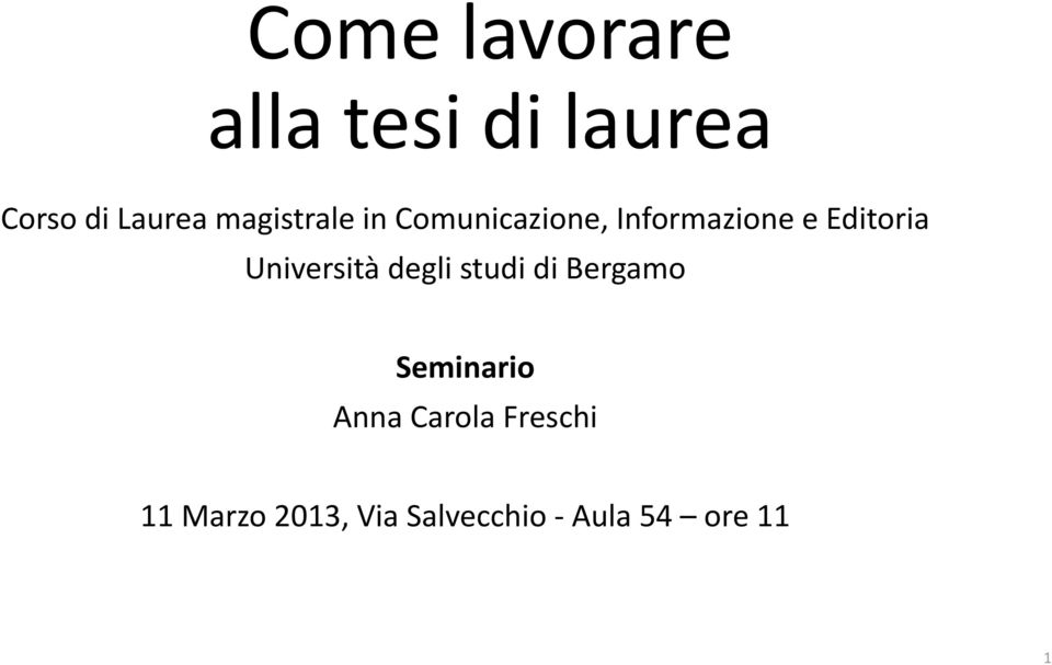 Università degli studi di Bergamo Seminario Anna