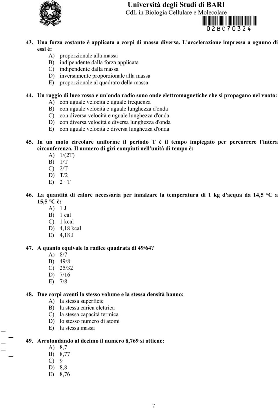 quadrato della massa 44.