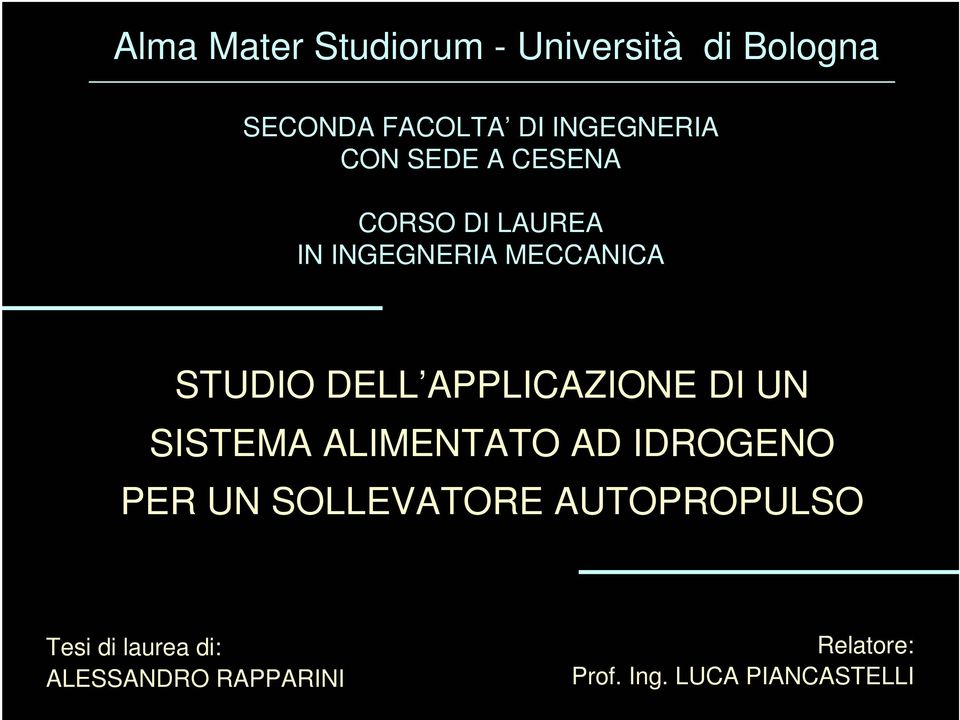 APPLICAZIONE DI UN SISTEMA ALIMENTATO AD IDROGENO PER UN SOLLEVATORE