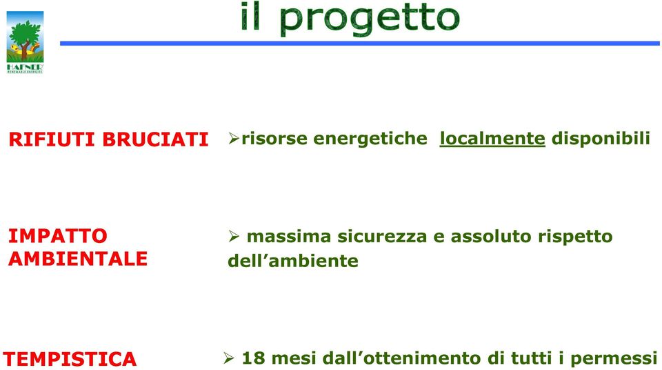 massima sicurezza e assoluto rispetto dell