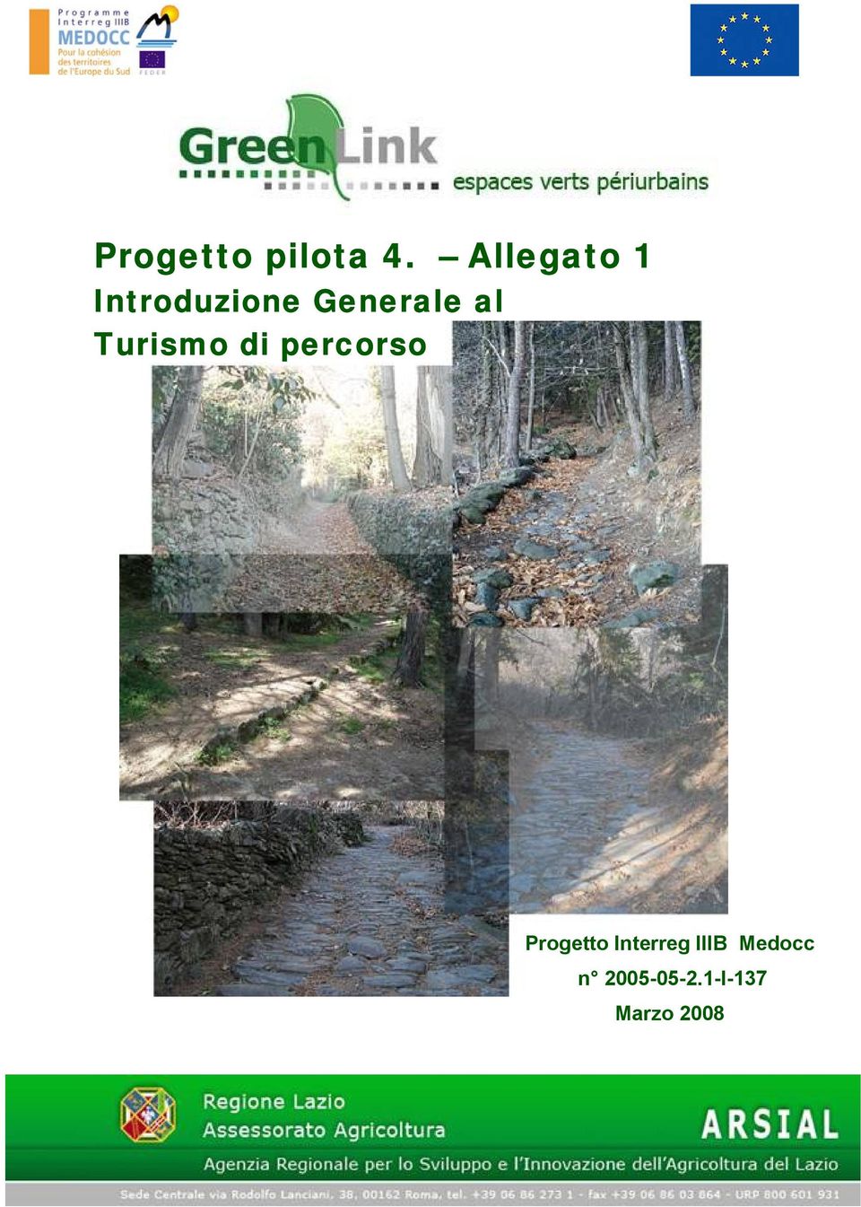 al Turismo di percorso Progetto