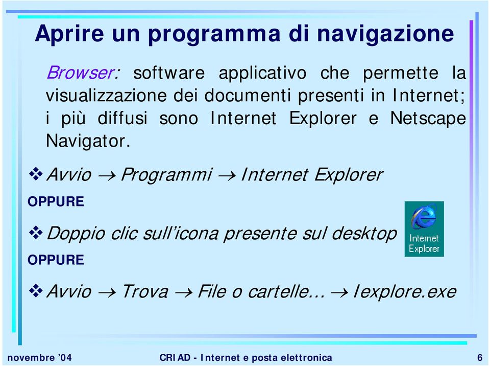 Netscape Navigator.