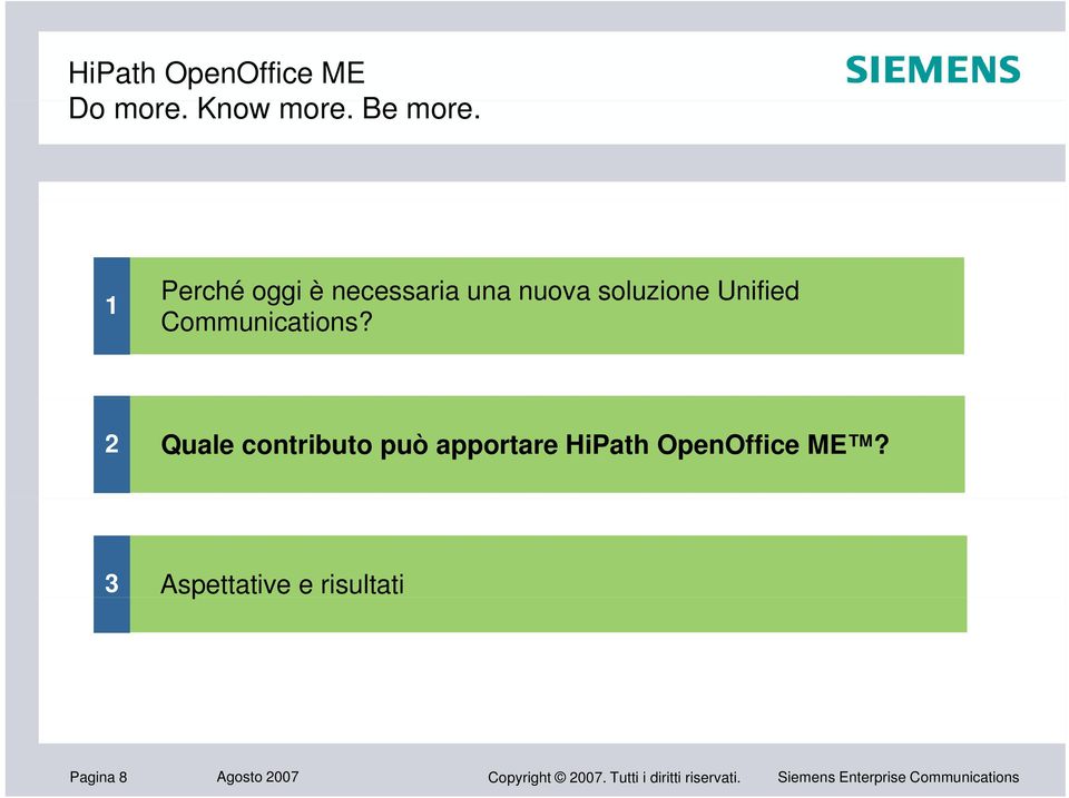 2 Quale contributo può apportare HiPath OpenOffice ME?