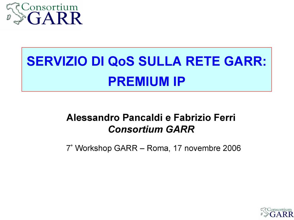 Fabrizio Ferri Consortium GARR 7