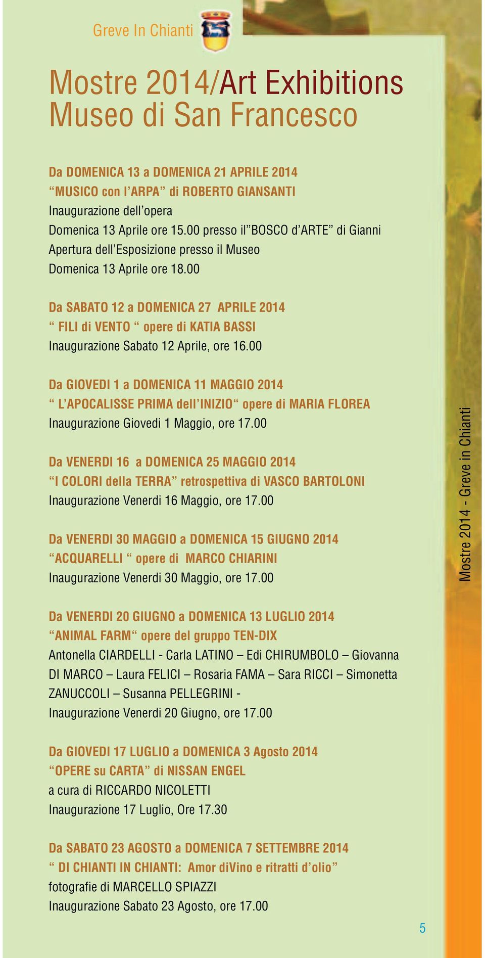 00 Da SABATO 12 a DOMENICA 27 APRILE 2014 FILI di VENTO opere di KATIA BASSI Inaugurazione Sabato 12 Aprile, ore 16.