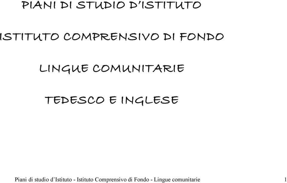 TEDESCO E INGLESE Piani di studio d