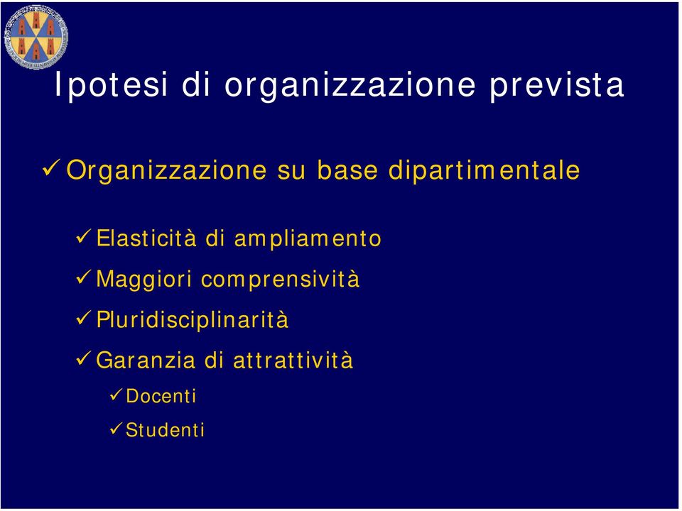 Elasticità di ampliamento Maggiori