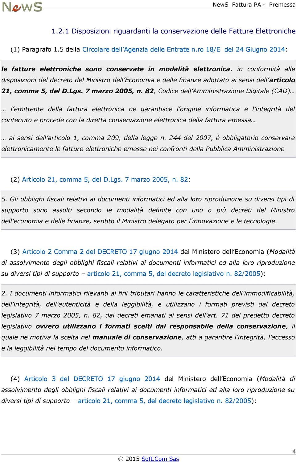 dell articolo 21, comma 5, del D.Lgs. 7 marzo 2005, n.