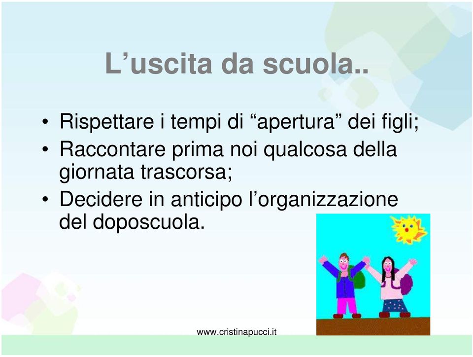 figli; Raccontare prima noi qualcosa della