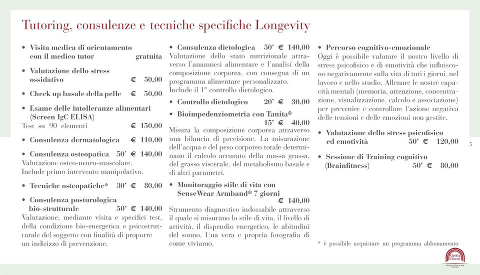 Include primo intervento manipolativo.