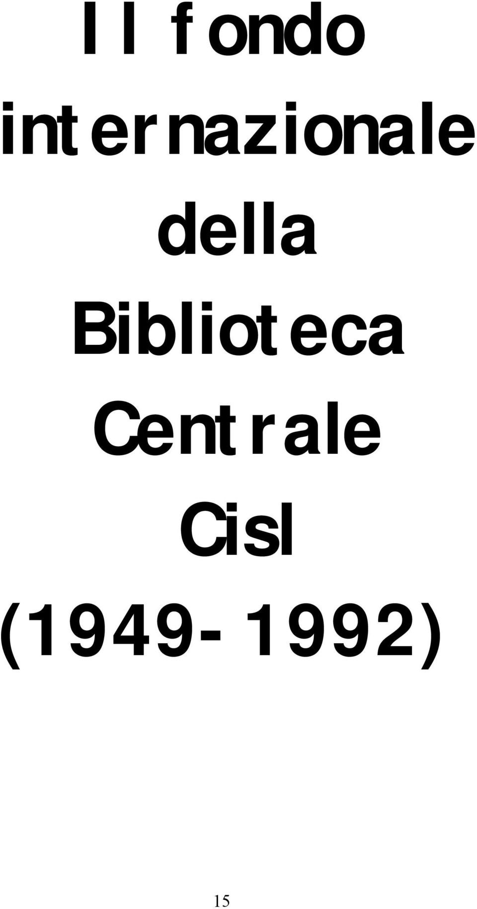 della Biblioteca