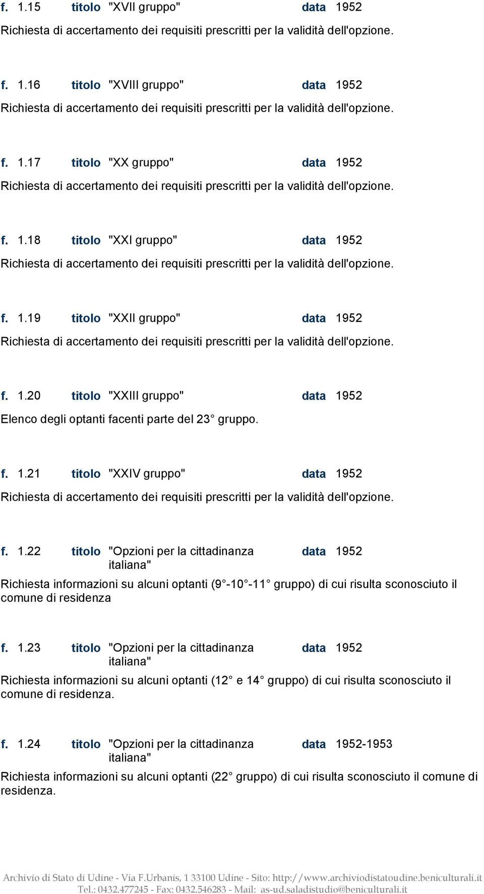 1.23 titolo "Opzioni per la cittadinanza data 19