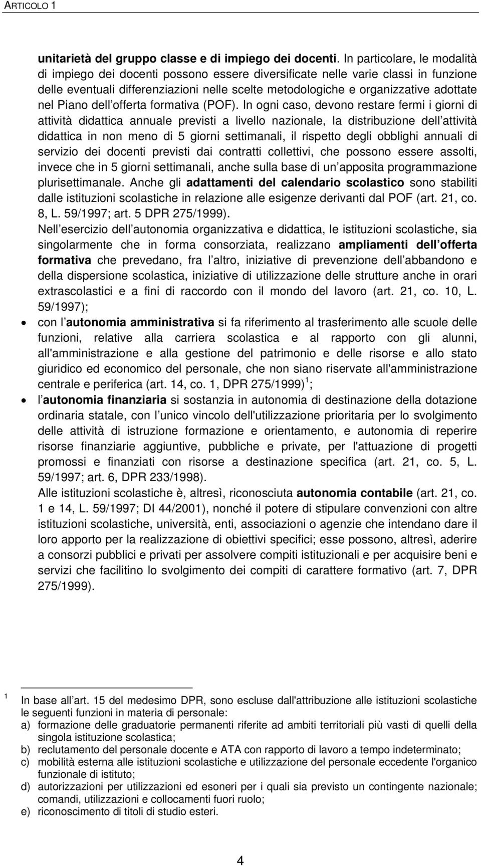 Piano dell offerta formativa (POF).