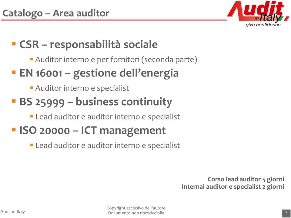 continuity Lead auditor e auditor interno e specialist ISO 20000 ICT management Lead