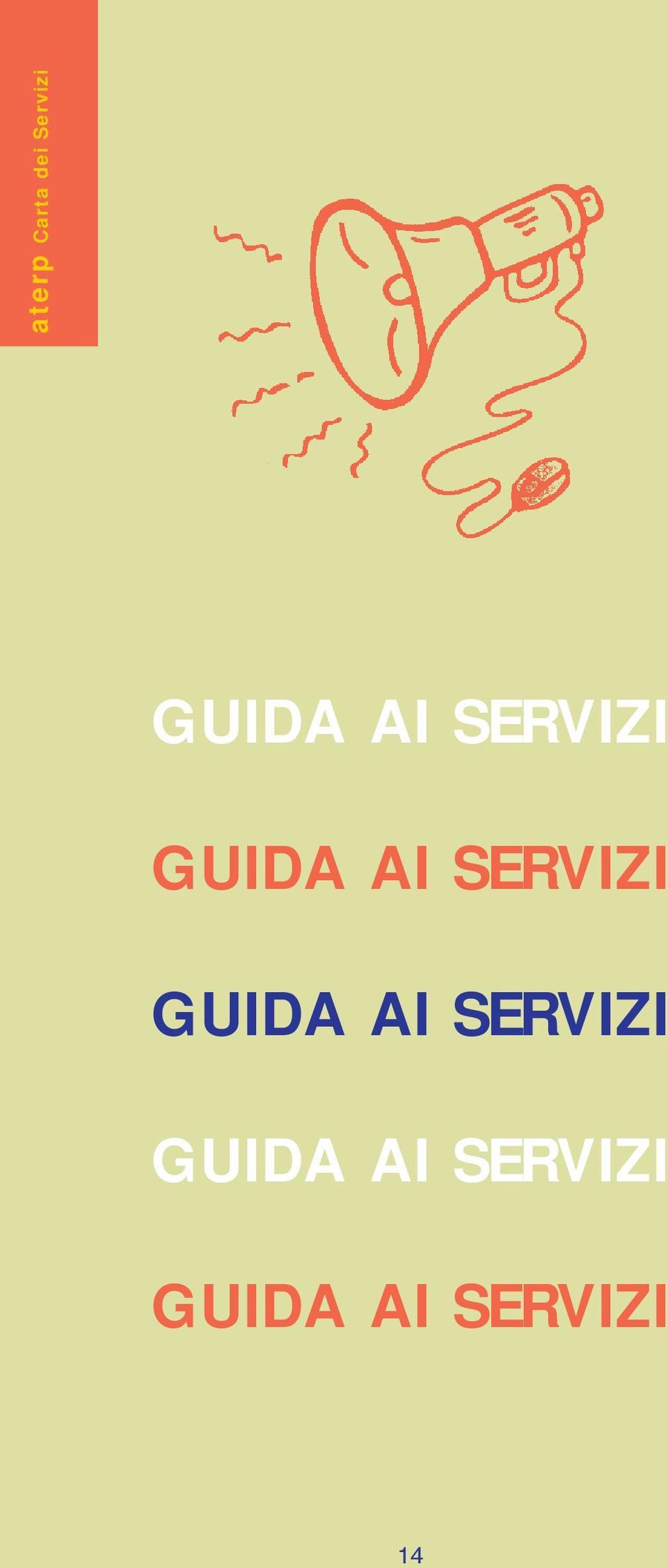 SERVIZI  SERVIZI GUIDA AI