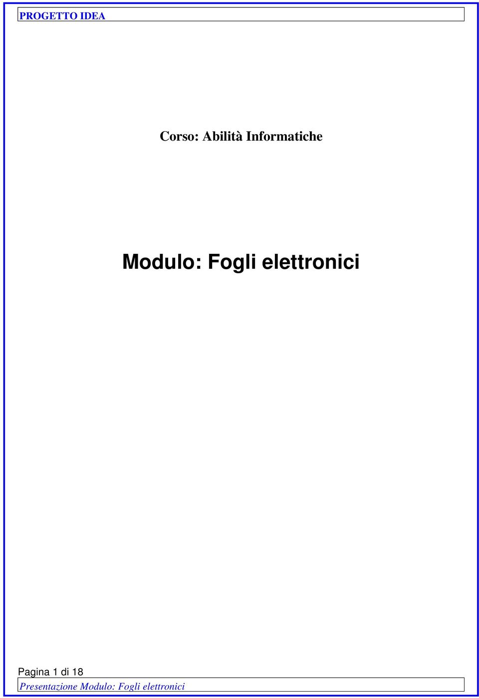 Modulo: Fogli