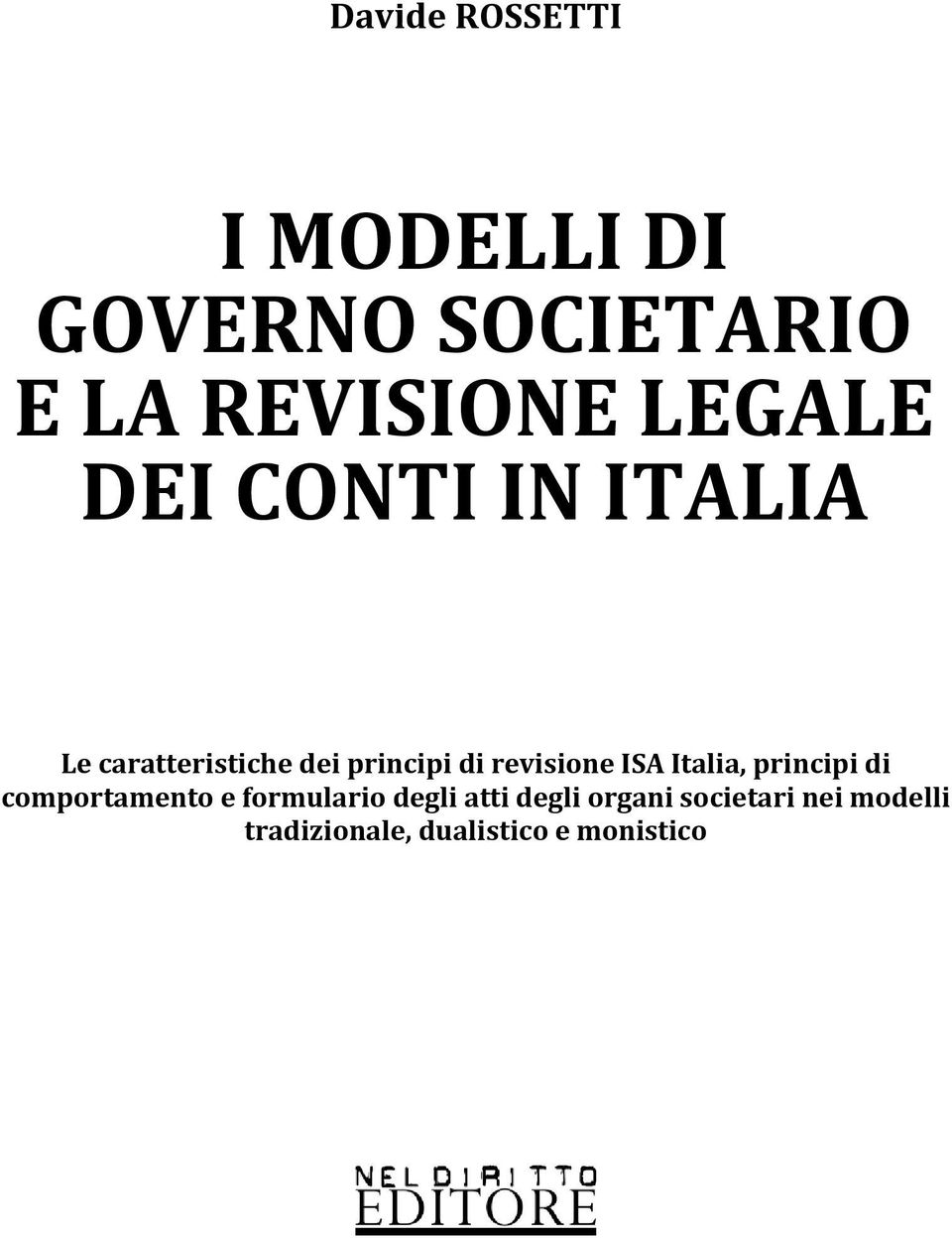 revisione ISA Italia, principi di comportamento e formulario degli