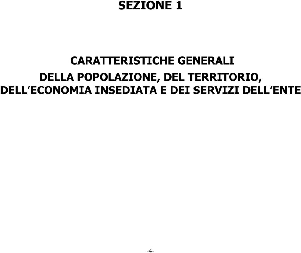 DEL TERRITORIO, DELL ECONOMIA