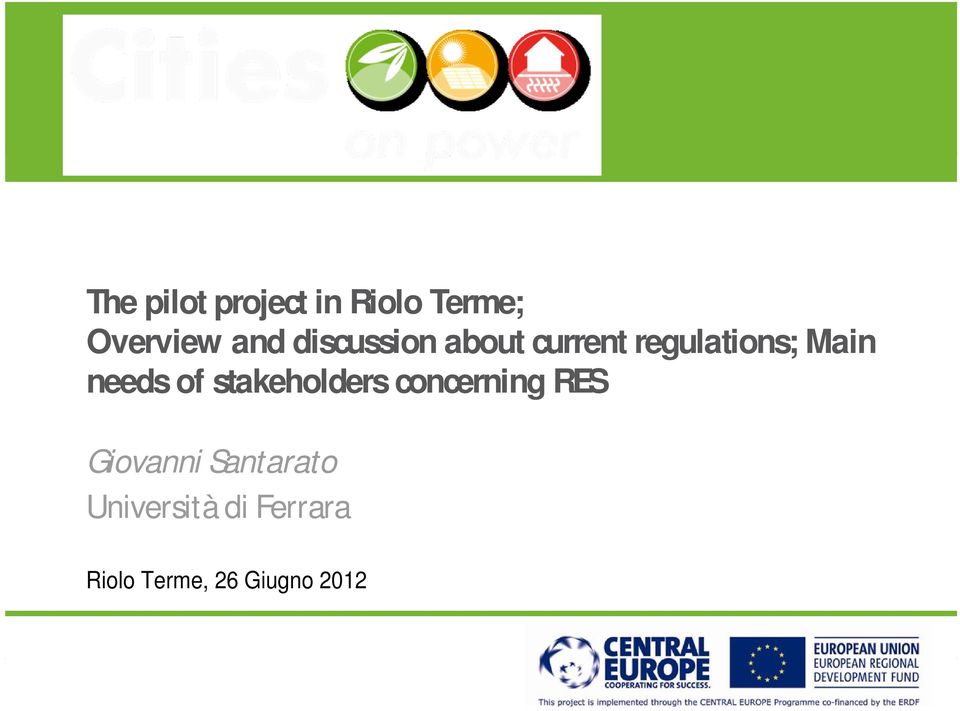 of stakeholders concerning RES Giovanni