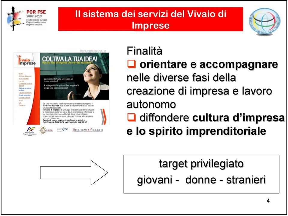 impresa e lavoro autonomo diffondere cultura d impresa d e lo