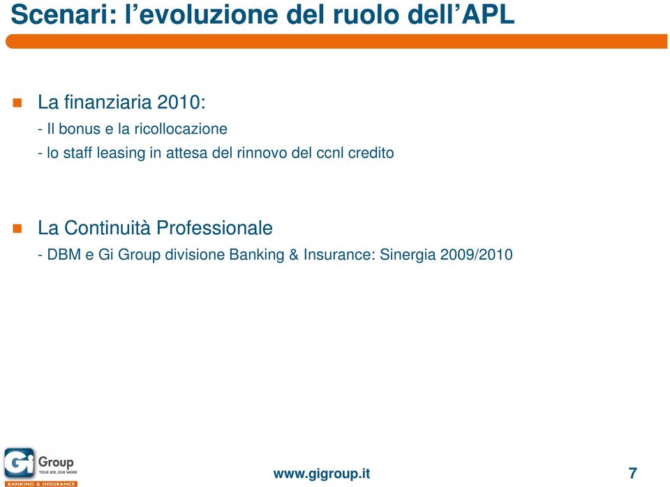 rinnovo del ccnl credito g La Continuità Professionale - DBM e Gi