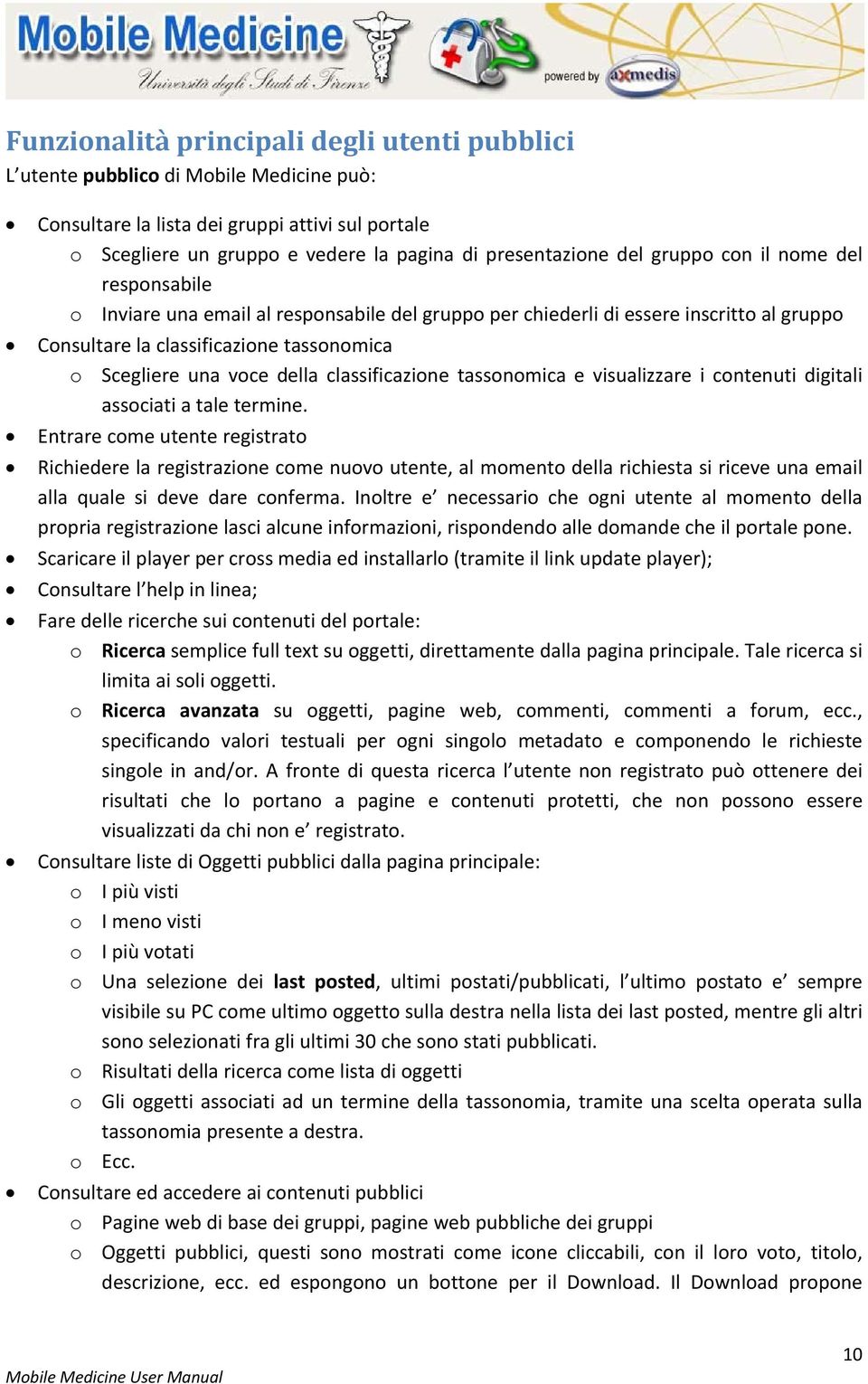 classificazione tassonomica e visualizzare i contenuti digitali associati a tale termine.