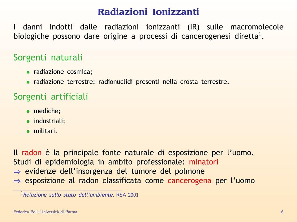 Il r on è l pr n p l ont n tur l spos z on p r l'uomo.