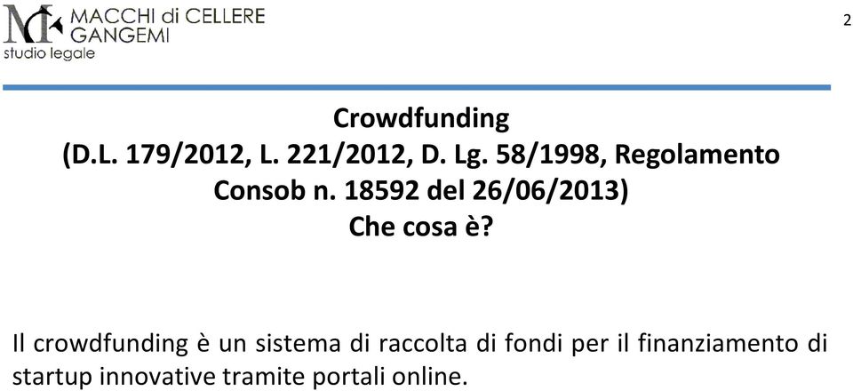 18592 del 26/06/2013) Che cosa è?