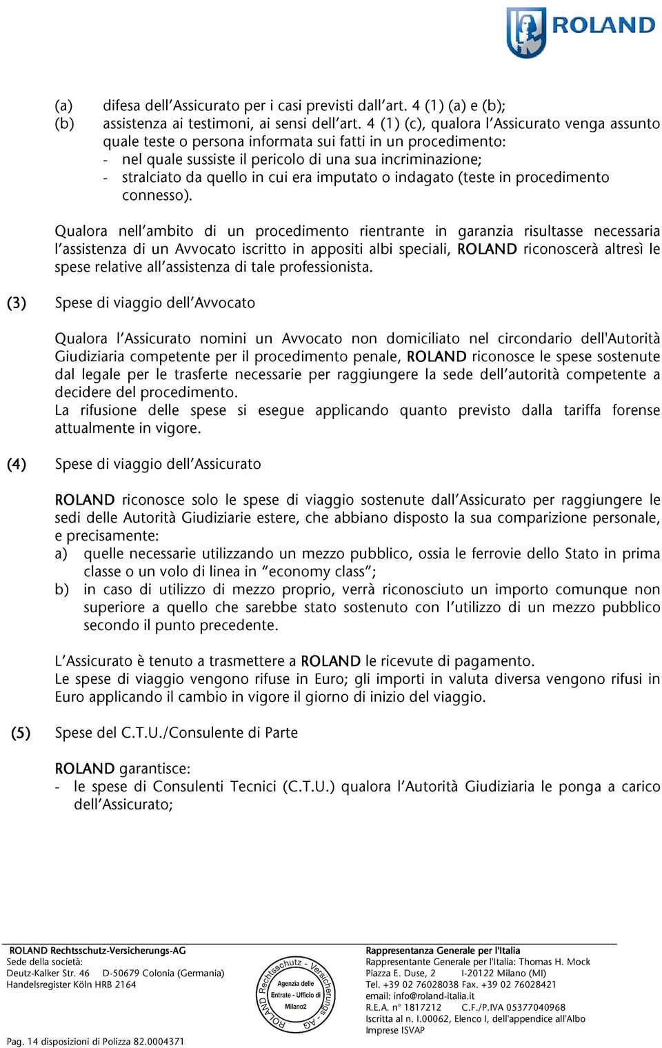 stralciatodaquelloincuieraimputatooindagato(testeinprocedimento connesso).