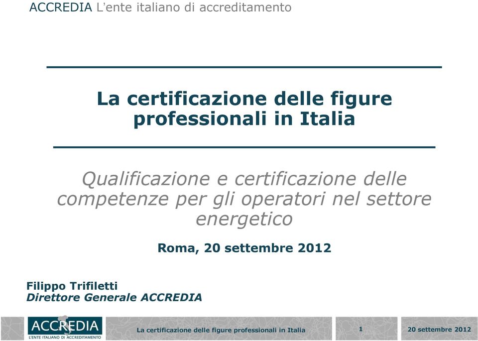 certificazione delle competenze per gli operatori nel