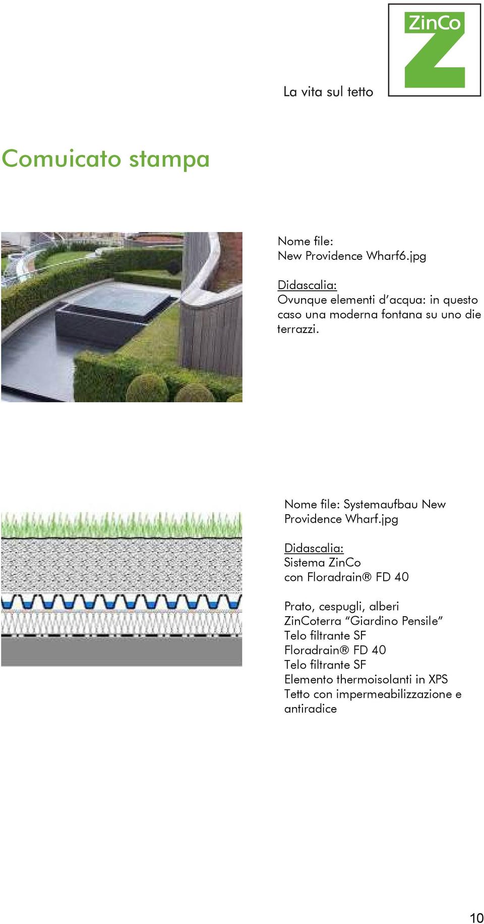 Nome file: Systemaufbau New Providence Wharf.