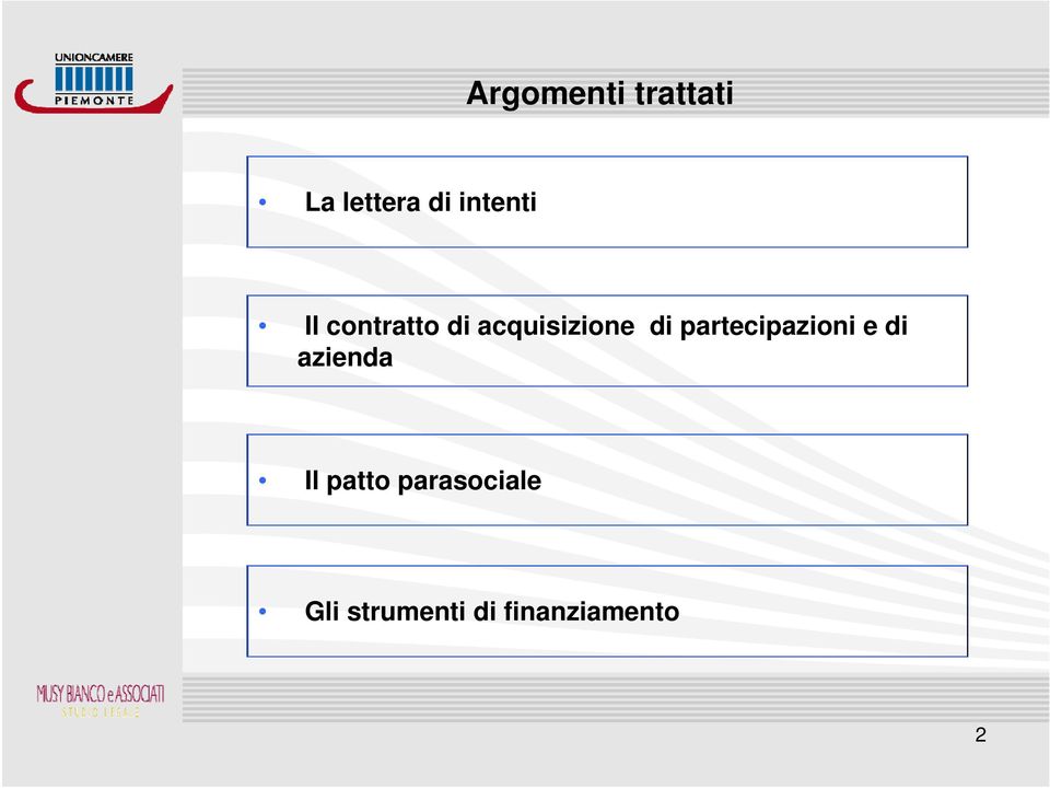 di partecipazioni e di azienda Il