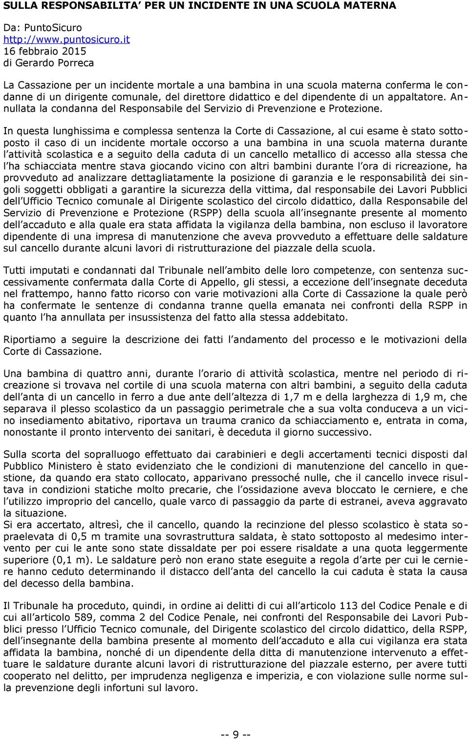 dipendente di un appaltatore. Annullata la condanna del Responsabile del Servizio di Prevenzione e Protezione.