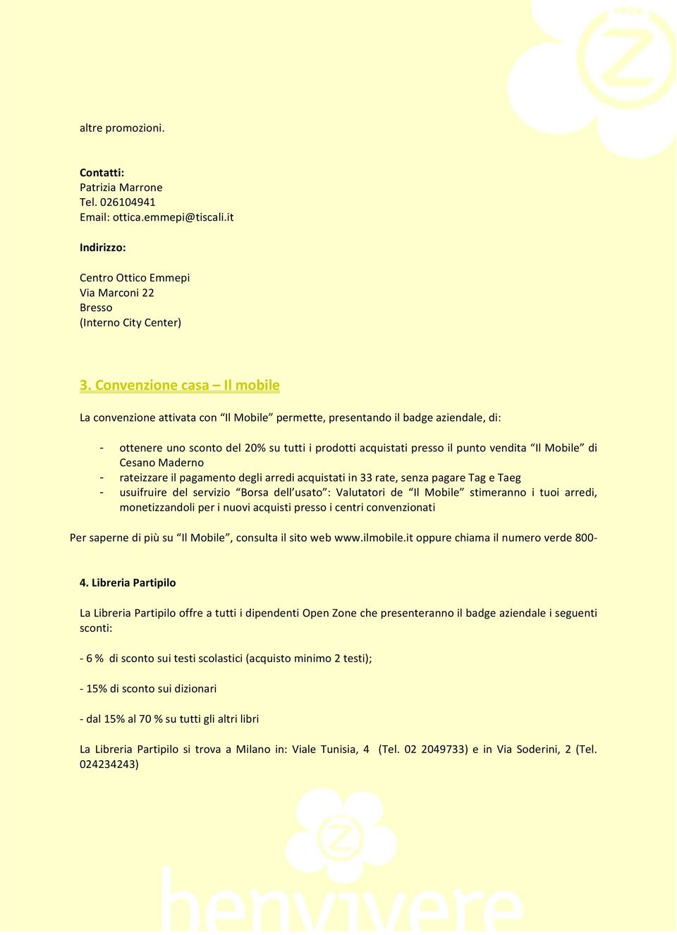 Mobile di Cesano Maderno - rateizzare il pagamento degli arredi acquistati in 33 rate, senza pagare Tag e Taeg - usuifruire del servizio Borsa dell usato : Valutatori de Il Mobile stimeranno i tuoi