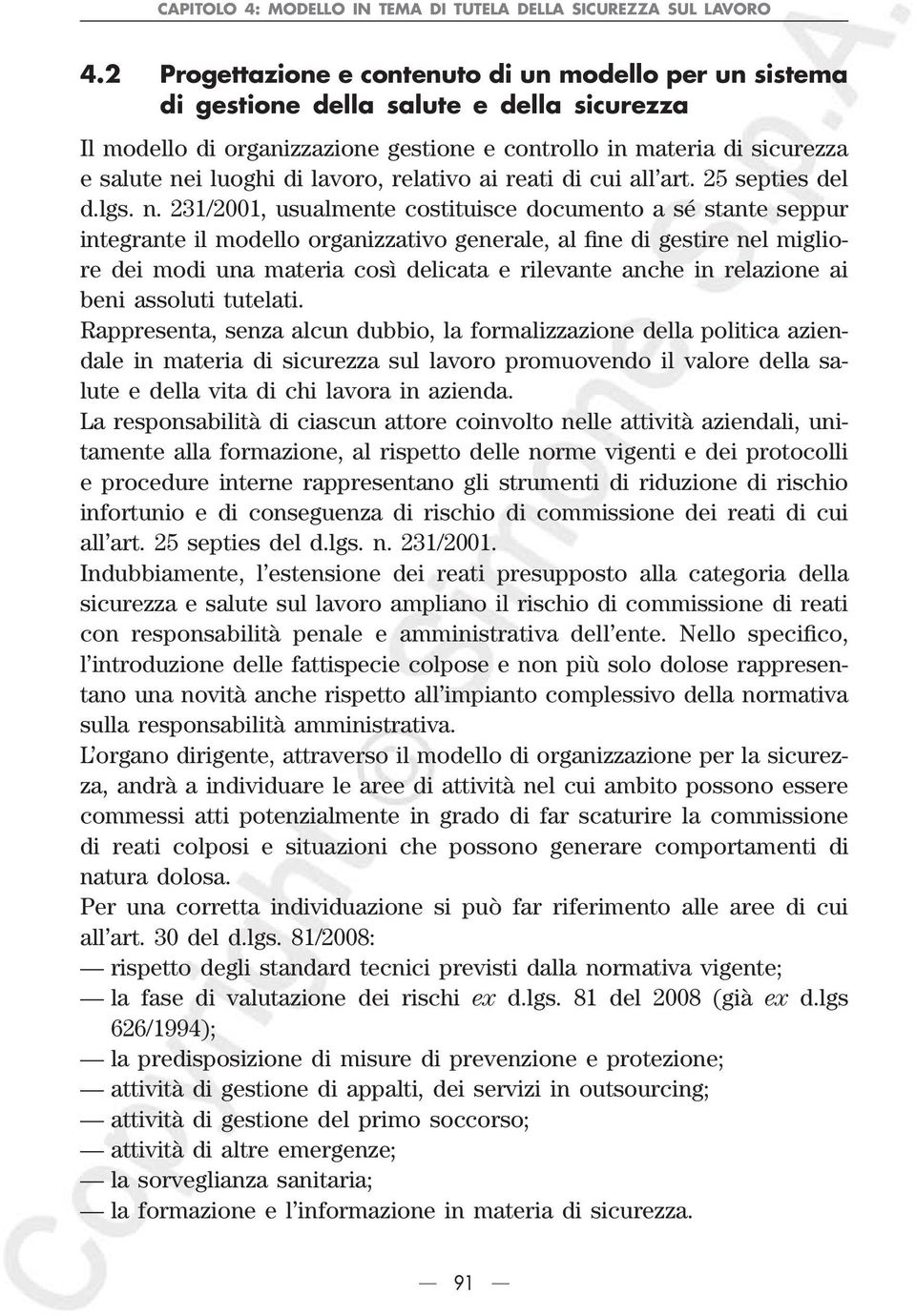 lavoro, relativo ai reati di cui all art. 25 septies del d.lgs. n.