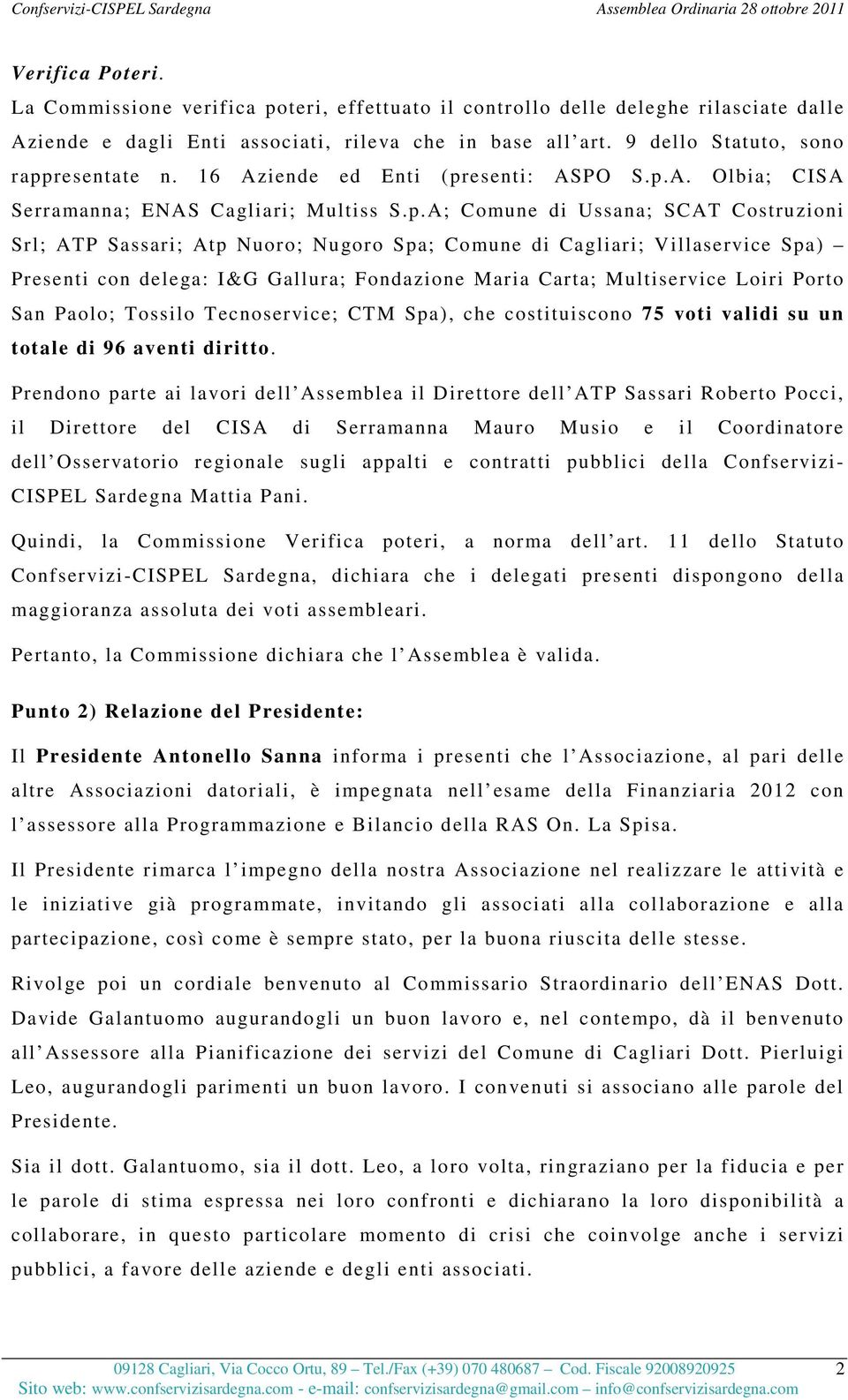 resentate n. 16 Aziende ed Enti (pr