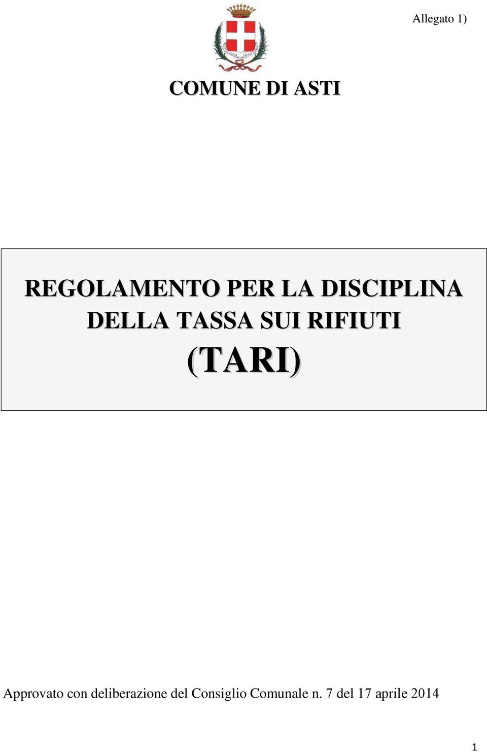 RIFIUTI (TARI) Approvato con