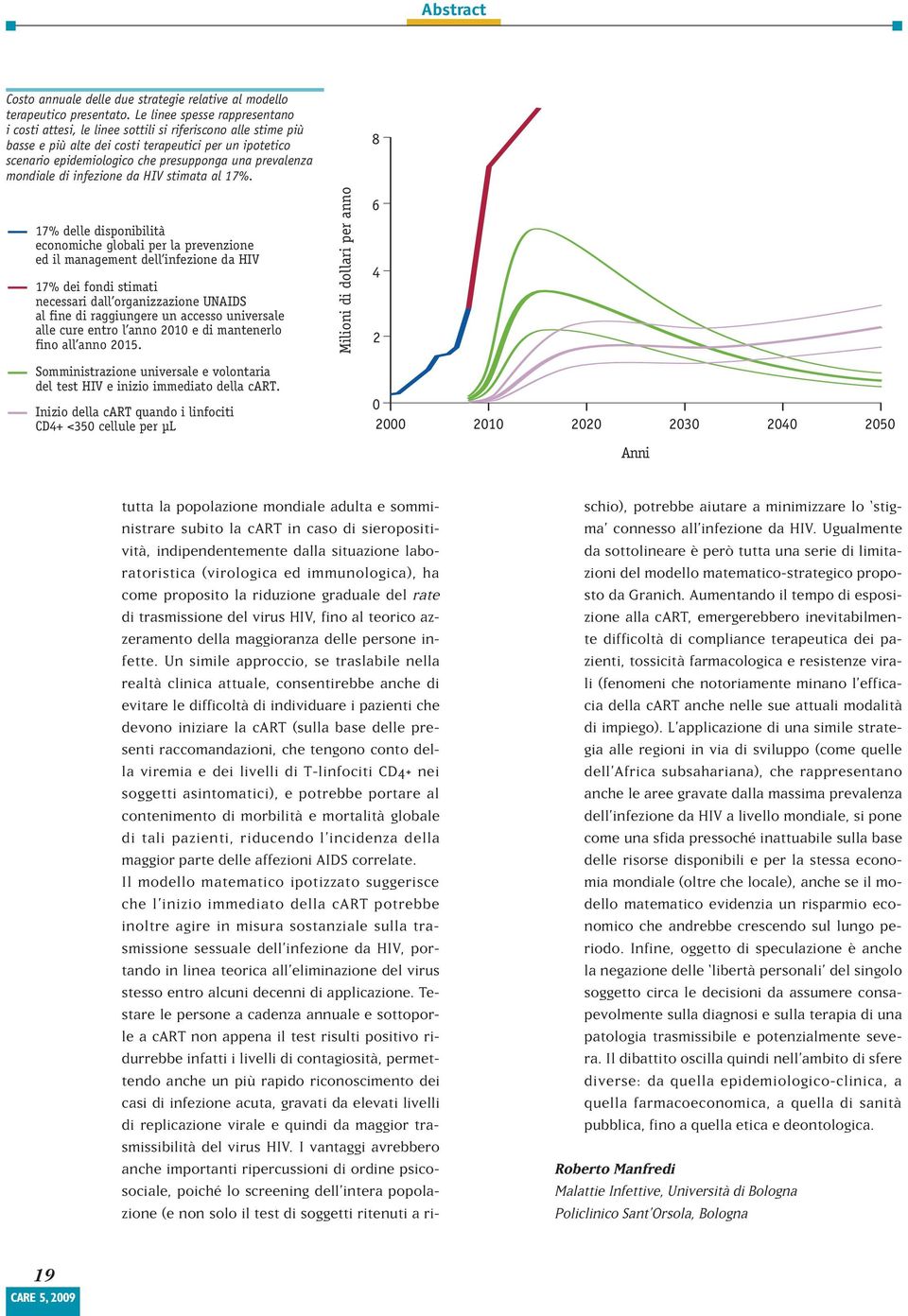 prevalenza mondiale di infezione da HIV stimata al 17%.