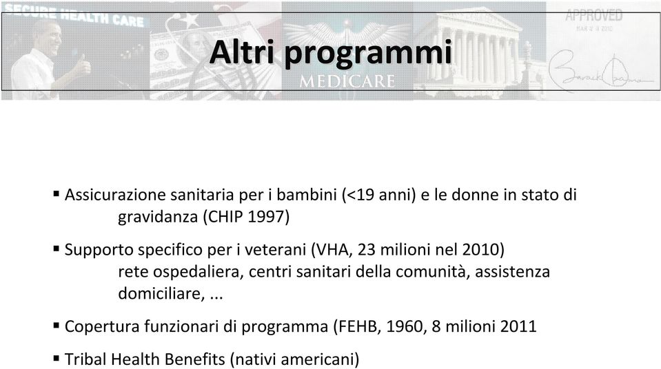 rete ospedaliera, centri sanitari della comunità, assistenza domiciliare,.