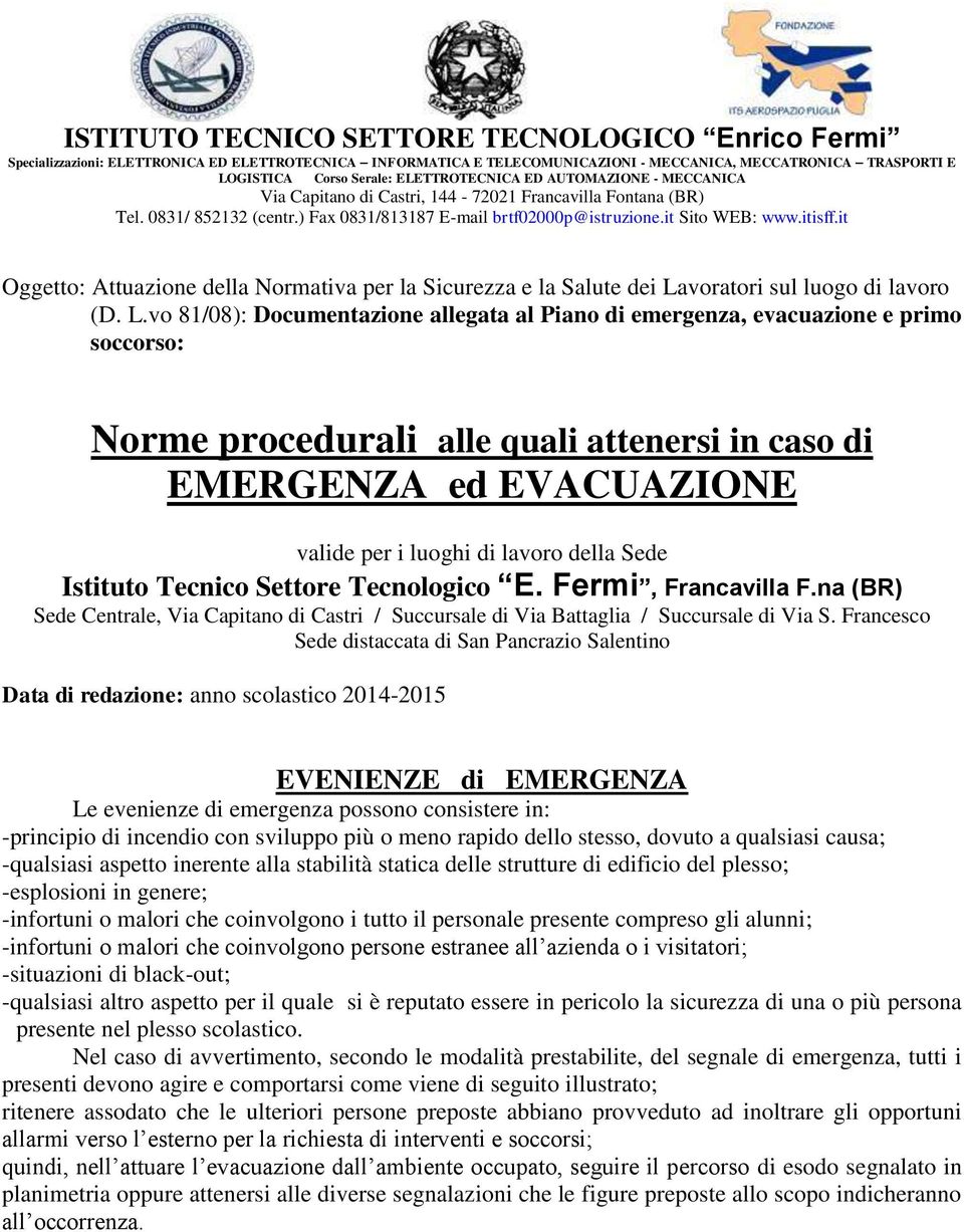 it Oggetto: Attuazione della Normativa per la Sicurezza e la Salute dei La